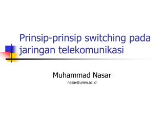 Prinsip-prinsip switching pada jaringan telekomunikasi