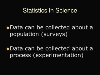 Statistics in Science