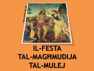 IL-FESTA TAL-MAGĦMUDIJA TAL-MULEJ