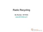 Radio Recycling