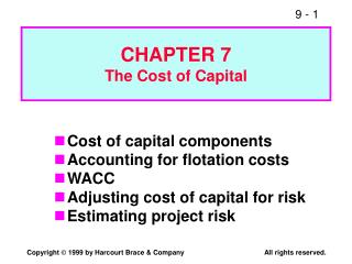 CHAPTER 7 The Cost of Capital