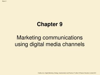 Chapter 9 Marketing communications using digital media channels