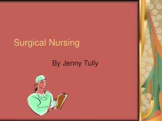 Surgical Nursing