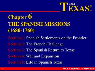 Chapter 6 THE SPANISH MISSIONS (1680-1760)