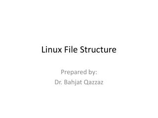Linux File Structure