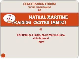 Matral Maritime Training Centre (MMTC)