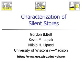 Characterization of Silent Stores