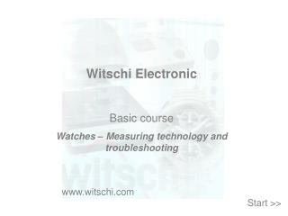 Witschi Electronic Basic course Watches – Measuring technology and troubleshooting