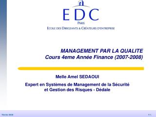 MANAGEMENT PAR LA QUALITE Cours 4eme Année Finance (2007-2008)