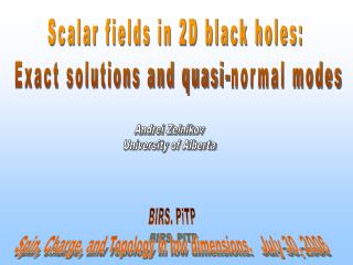 Scalar fields in 2D black holes: Exact solutions and quasi-normal modes