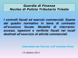 Guardia di Finanza Nucleo di Polizia Tributaria Trieste