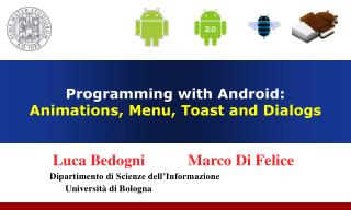 Programming with Android: Animations, Menu, Toast and Dialogs