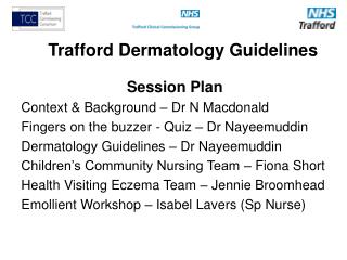 Trafford Dermatology Guidelines