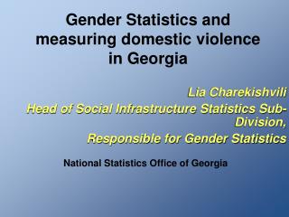 Gender Statistics and measuring domestic violence in Georgia