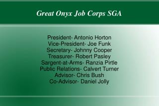 Great Onyx Job Corps SGA