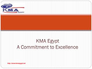 KMA Egypt A Commitment to Excellence