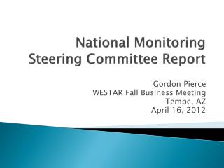 National Monitoring Steering Committee Report