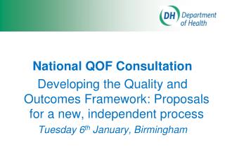 National QOF Consultation