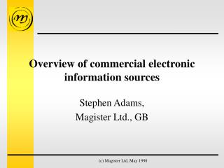 Overview of commercial electronic information sources