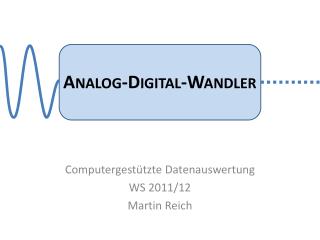 Analog-Digital-Wandler