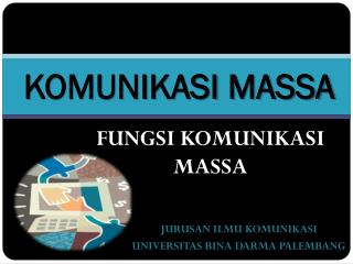 KOMUNIKASI MASSA