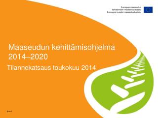 Maaseudun kehittämisohjelma 2014 – 2020