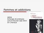 Femmes et addictions