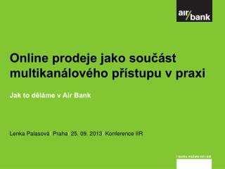 Online prodeje jako součást multikanálového přístupu v praxi