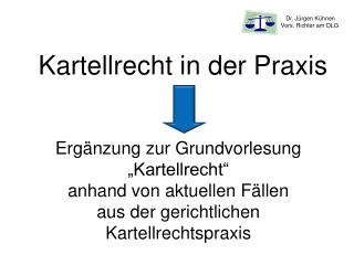 Kartellrecht in der Praxis