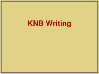 KNB Writing