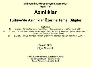 Milliyetçilik, Küreselleşme, Azınlıklar dersi – 6