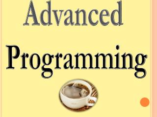 Advanced Programming