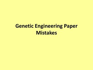Genetic Engineering Paper Mistakes