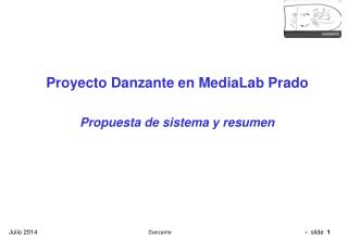 Proyecto Danzante en MediaLab Prado Propuesta de sistema y resumen