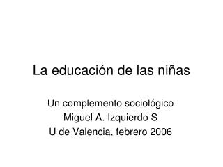 La educación de las niñas