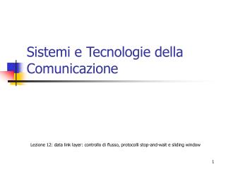 Sistemi e Tecnologie della Comunicazione