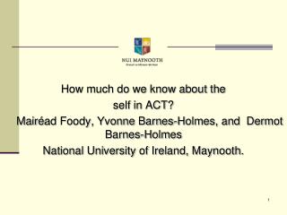 How much do we know about the self in ACT?