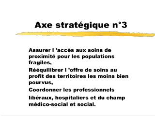 Axe stratégique n°3