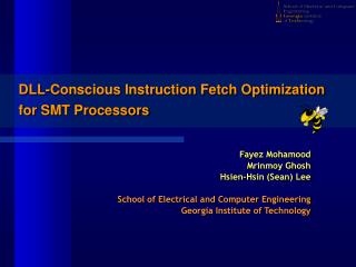 DLL-Conscious Instruction Fetch Optimization for SMT Processors