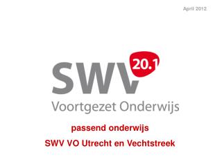 passend onderwijs SWV VO Utrecht en Vechtstreek