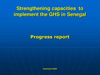 Strengthening capacities to implement the GHS in Senegal