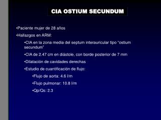 CIA OSTIUM SECUNDUM