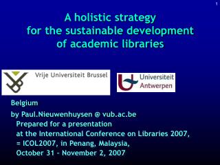 A holistic strategy for the sustainable development of academic libraries