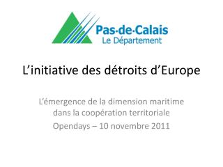 L’initiative des détroits d’Europe