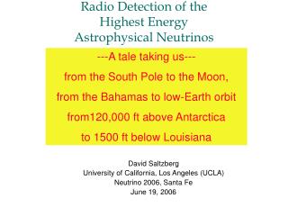 Radio Detection of the Highest Energy Astrophysical Neutrinos