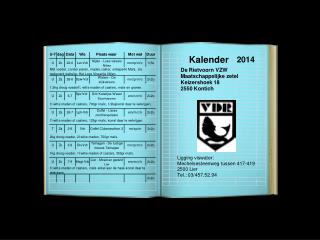 Clubinfo Voorzitter: Hellemans Rudy Adres: Keizershoek 18 2550 Kontich Tel.: 03/457.52.94