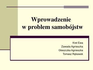 Wprowadzenie w problem samobójstw