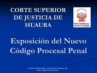 Exposición del Nuevo Código Procesal Penal