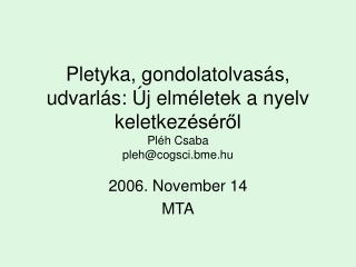 2006. November 14 MTA