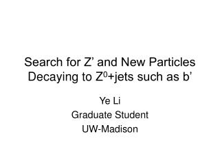 Search for Z’ and New Particles Decaying to Z 0 +jets such as b’
